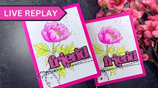 🟣LIVE REPLAY AlteNew BetterPress Billowing Flower Cards [upl. by Anirahs]