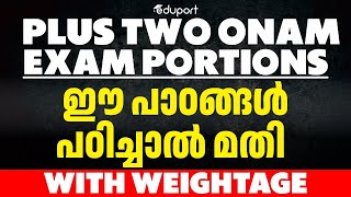 Plus Two Onam Exam Time Table  Plus Two Onam Exam Portions  Chapter Weightage [upl. by Alica]