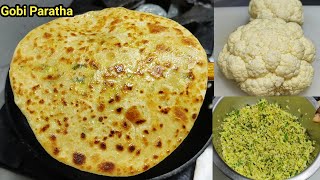 गोभी परांठा इस तरीके से बनाएगे बाकी सब पुराने तरीके भूल जाएगे  Easy Gobi Paratha  Gobhi Paratha [upl. by Tedmann732]