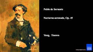 Pablo de Sarasate Nocturneserenade Op 45 [upl. by Ahseinar960]