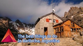 The best things to do in Bariloche Argentina  WHT Travel [upl. by Finnie218]