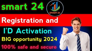 Smart 24 Best Business plan 2024  Registration withdrawal ID activation video full detail in Hindi [upl. by Diraf]