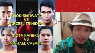 TRINIDAD VS IWATA CASAMA VS KANEKO FIGHT PREDICTION AND ANALYSIS [upl. by Thorndike647]