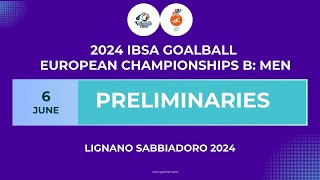 Match 1 Italy vs Spain  2024 IBSA GOALBALL EUROPEAN CHAMPIONSHIP quotBquot MENS [upl. by Rosenblum]