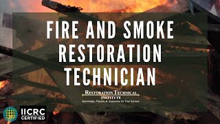 Fire and Smoke Restoration Technician  FSRT  Restoration Technical Institute [upl. by Ifill486]