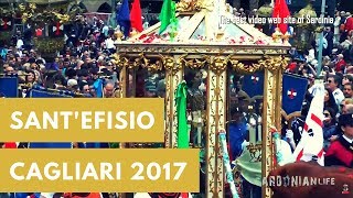 Cagliari  SantEfisio 2017 [upl. by Ainoloppa]