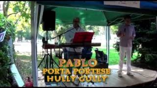 PORTA PORTESE di Baglioni Vers Hully Gully PABLO LIVE MUSIC [upl. by Lemmor]