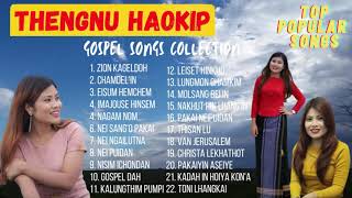 Thengnu Haokip • Gospel Songs Collection • ThengnuHaokipOfficial ♥️ Eisun Hemchem [upl. by Nariko210]