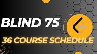 36 Blind 75  Course Schedule  Explained with BFS amp DFS [upl. by Hattie]