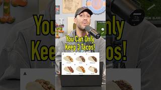 KEEP 3 TACOS Which Are You Picking shorts tacos food lunch meat keep chicken [upl. by Ayrolg]