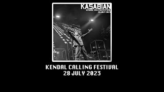 Kasabian  Kendal Calling  28 July 2023 [upl. by Joelle]