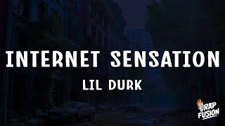 Lil Durk  Internet Sensation Lyrics [upl. by Magner]