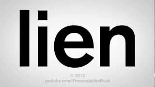 How to Pronounce Lien [upl. by Hahseram]