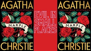 Evil in Small Places 🎧Miss Marple🎧Agatha Christie Audiobook Mystery Crime Story for Relax amp Success [upl. by Ecienal]