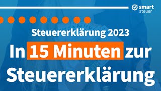 Steuererklärung 2023 selber machen  Anleitung Steuererklärung 2023 ausfüllen smartsteuer [upl. by Anaicilef]