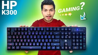 hp k300 gaming keyboard under 1000 [upl. by Kaylyn]