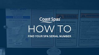 How To Find Your Spa Serial Number [upl. by Icyac]