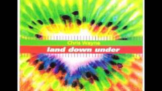 Chris Wayne  Land Down Under Radio Edit Eurodance [upl. by Kaliope]