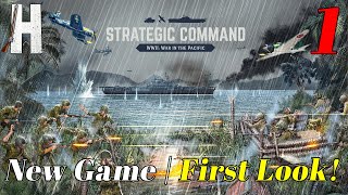 Strategic Command WWII War in the Pacific  First Look  New Game  Part 1 [upl. by Macfadyn278]