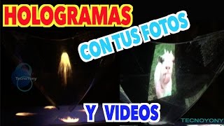 Proyector de Hologramas 3D Casero  Como hacer Hologramas con tus fotos y videos [upl. by Nylahs]