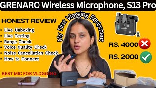 Best Wireless Mic For Vlogging  GRENARO Wireless Microphone S13 Pro Full Review  Daily Vlogs [upl. by Aiehtela]