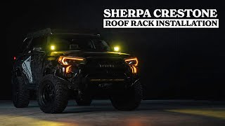 Installing a Sherpa Crestone roof rack on our 5th generation Toyota 4Runner [upl. by Leind]