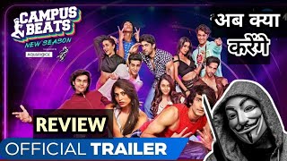 Campus Beats Season 4 Trailer Review Reaction  Amit Ka Review  Campus Beats Season 4 [upl. by Aidnyl642]