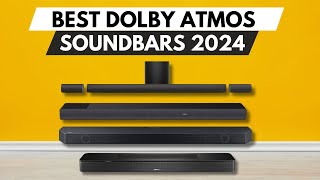 ✅Best Dolby Atmos Soundbars of 2024 [upl. by Atterol768]