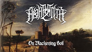 Alghazanth  On Blackening Soil lyric video [upl. by Benson579]