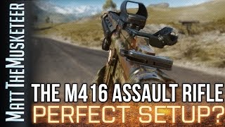 The M416  THE PERFECT SETUP  Battlefield 4 [upl. by Etakyram]