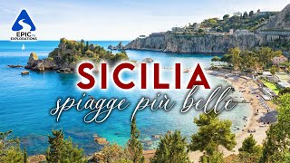 Sicilia Le Spiagge Più Belle  Dalle calette nascoste alle spiagge più famose  4K [upl. by Gaskin540]