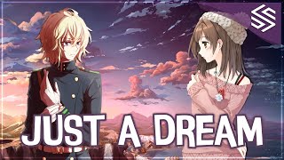 Nightcore  Just A Dream Switching Vocals  Lyrics [upl. by Reivazx336]