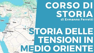 Storia delle tensioni nel Medio Oriente [upl. by Naujet]