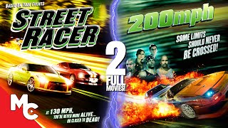 Street Racer  200 MPH  2 Full Action Movies  Double Feature [upl. by Assirim489]