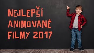 Animované filmy 2017 Nejlepší animované pohádky online pro děti CZ [upl. by Zephaniah]