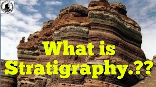 stratigraphy introduction  what is stratigraphy  Lecture 1 of stratigraphy GeologyAspirant [upl. by Esirrehc]