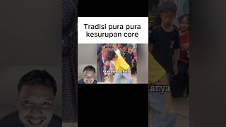 Tradisi pura pura kesurupan core short reaction [upl. by Gnirol]