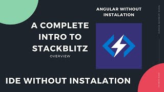 Stackblitz Overview  Online vscode IDE without install  Angular react Typescript ionic Svelte [upl. by Llenrad]