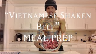 “Bo Luc Lac” “Vietnamese Shaken Beef” Meal Prep with me to save money get lean ripped shredded [upl. by Leihcim]