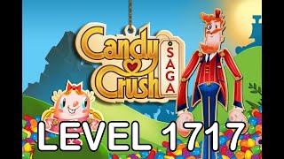 Candy Crush Saga Level 1717  AppLevelHelpercom [upl. by Danyluk]