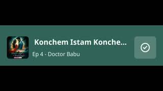 Konchem Istam Konchem kastam audio novel episode 4 audiolibrary [upl. by Hairacaz]