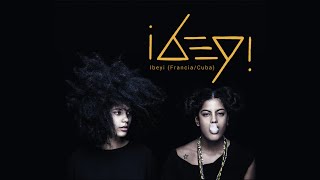 Ibeyi FranciaCuba [upl. by Odelet628]