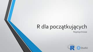 7 R dla początkujących  regresja liniowa [upl. by Leinadnhoj]