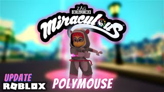 Polymouse 🐭 Miraculous RP Update [upl. by Durstin535]