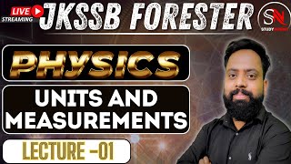 1 UNITS AND MEASUREMENTS  PHYSICS  GEN SCIENCE  JKSSB FORESTER 2024  BY ANKUSH SIR [upl. by Malik672]