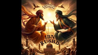 Legends of Thought Episode 8 Ibn Rushd and The Incoherence of the Incoherence [upl. by Aikar]