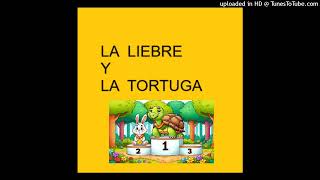 LA LIEBRE Y LA TORTUGA [upl. by Phebe]