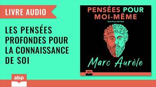 Pensées pour moimême Marc Aurèle Livre audio francais complet [upl. by Caterina]