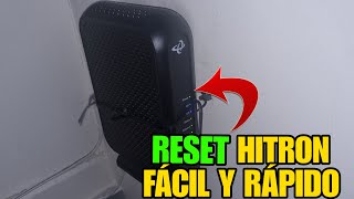 👉DE DONDE SE RESETEA UN MODEM O ROUTER HITRON FÁCIL Y RÁPIDO 👈 [upl. by Tonia]