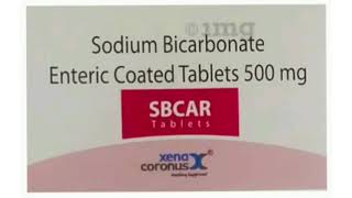 SBCAR Tablets Sodium Bicarbonate Enteric Coated Tablets 500 mg [upl. by Adnahc]